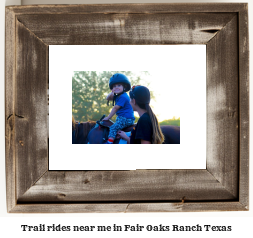 trail rides near me in Fair Oaks Ranch, Texas